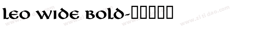 Leo Wide Bold字体转换